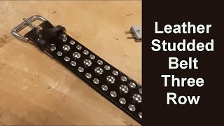 Leather Studded Belt Three Row [upl. by Hynes845]