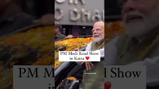 PM Narendra Modi Holds Road Show in Katra Vaishno Devi❤️ katra reasidiariess [upl. by Sharl]