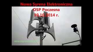 Nowa syrena elektroniczna OSP Poczesna  30102014r selektywne wywoływanie DSP 50 i DTG 52 [upl. by Orenid]