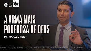 A ARMA MAIS PODEROSA DE DEUS  Pr Rafael Reis  170224 [upl. by Sehcaep410]