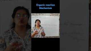 organic reaction mechanism organicchemistry 12th basic organic [upl. by Ardnahs]