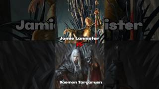 Daemon Targaryen VS Jamie Lannister Who would win gameofthrones asoiaf houseofthedragon got [upl. by Kopp146]