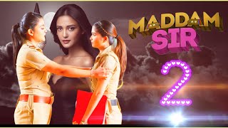 Madam Sir Season 2 Announcement Promo  Episode 1  New Promo  Latest Update [upl. by Orual]