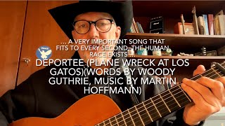 Deportee Plane Wreck at Los GatosWords by Woody Guthrie Music by Martin Hoffmann Jürgen Fastje [upl. by Elleirda]