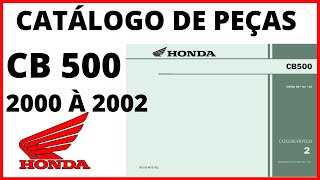 CB 500  CATÁLOGO DE PEÇAS  2000 a 2002 [upl. by Tuinenga]