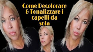 Come decolorare e tonalizzare i capelli da sola [upl. by Adirf365]