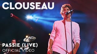 Clouseau – Passie Live at Zuiderparktheater [upl. by Lydnek]