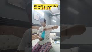 My 8th Months Pregnancy night Routine🤰🏻pregnancyvlog dailyroutin 𝗥𝗢𝗨𝗧𝗜𝗡𝗘 𝗗𝗨𝗥𝗜𝗡𝗚 𝗣𝗥𝗘𝗚𝗡𝗔𝗡𝗖𝗬 vlog [upl. by Roda]