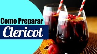 Como se prepara el Clericot  Cursos de Cocteleria [upl. by Strohben924]