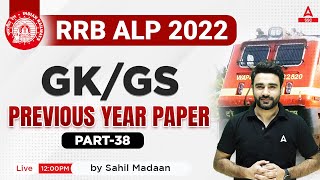 RRB ALP 2023  RRB ALP GS by Sahil Madaan  Previous Year Questions Part 38 [upl. by Airrotal]