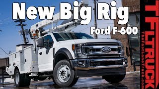 New Ford F600 Can Carry Heavier Loads in a Smaller Super Duty Body [upl. by Adnohsirk732]