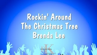 Rockin Around The Christmas Tree  Brenda Lee Karaoke Version [upl. by Laehctim259]