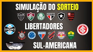 SIMULAÇÃO do SORTEIO das OITAVAS da LIBERTADORES e SULAMERICANA [upl. by Riordan827]