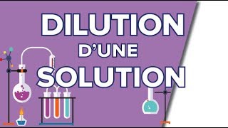 Dilution dune Solution en Chimie  Seconde [upl. by Sivra]