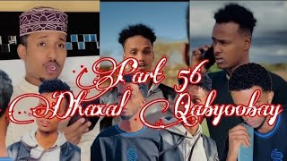 Part 56 Film Dhaxalkii Qabyoobay Kalmac Khan [upl. by Newmark]