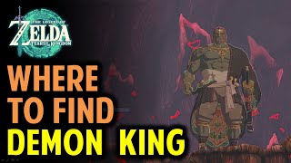 Destroy Ganondorf Quest  Where to Find quotDEMON KINGquot Ganondorf Location  Zelda Tears of the Kingdom [upl. by Wenona]