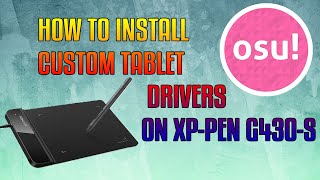 How to install custom tablet drivers for xppen g430S [upl. by Marshall]