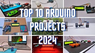 Top 10 arduino projects 2024  Arduino projects for beginners  Arduino project [upl. by Akere]