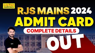 RJS Mains Exam 2024 Admit Card Out  Complete Details  Download Now [upl. by Tyson]