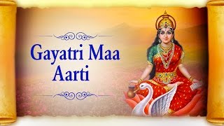 Jai Jai Gayatri Maa Aarti  Full Hindi Gayatri Maa Aarti  Hindi Devotional Songs [upl. by Mamie]