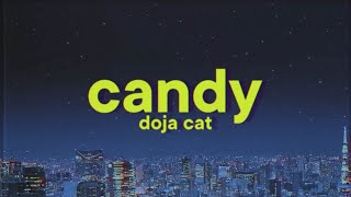 Doja Cat  Candy Lyrics [upl. by Huff334]