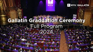 NYU Gallatin Graduation Ceremony 2024 Full Program [upl. by Ojaras536]