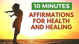 HEALTH amp HEALING Powerful I AM Affirmations for Vibrant Physical Wellbeing [upl. by Harbert]