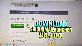 SHIGINIMA LAUNCHER V4100 2018 DOWNLOAD [upl. by Layol]