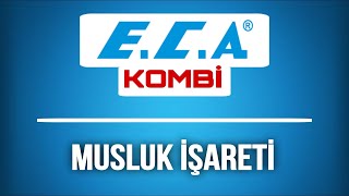 ECA Kombi Musluk İşareti Yanıp Sönüyor [upl. by Elish]