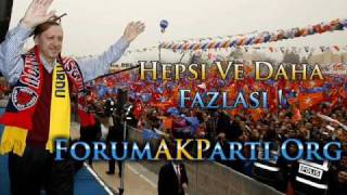 Ak Parti  Efsane Müziği  Akp 2009 Seçim Şarkısı  2009  ForumAkPartiOrg [upl. by Damara]