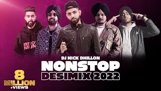 Nonstop Desi Mixes 2023  DJ Nick Dhillon Diljit Dosanjh Shubh Ap Dhillon amp More [upl. by Gracye]