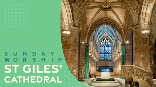 Morning Service from St Giles Cathedral at 11am on the 13th Sunday after Trinity [upl. by Fennessy]