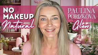 Natural Daytime Glow with Paulinas NoMakeup Look  Effortless Makeup Tutorial by Paulina Porizkova [upl. by Nagad]