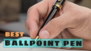 Top 5 Best Ballpoint Pens Review in 2023 [upl. by Nonnahsed]