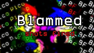 FNF Blammed shots Fired [upl. by Ahsiuqat]