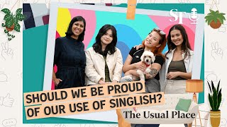 Standard English vs Singlish Is the lingual tugofwar over  The Usual Place Podcast [upl. by Idalia14]