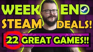 Steam Weekend Deals 23 Discounted Games to KILL Your Boredom [upl. by Urbas]