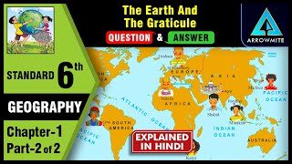 The Earth and the Graticule  Std 6  Geography  Chapter 1  Part 22  Maharashtra Board [upl. by Irat]