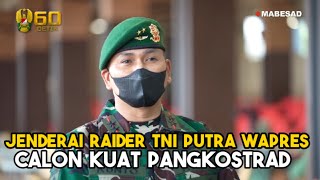 Jenderal Raider TNI Putra Wakil Presiden Calon Kuat Pangkostrad [upl. by Oberg]