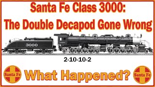 Santa Fe 3000 Class Double Decapod [upl. by Horvitz]