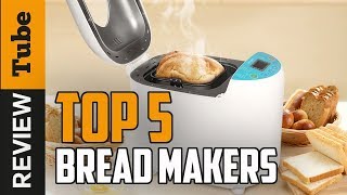 ✅Bread Maker Best Bread Maker Buying Guide [upl. by Greenman]