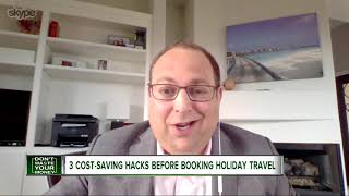 3 costsaving hacks before booking holiday travel [upl. by Nnaeed356]