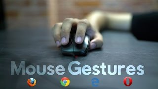 Browse Faster amp Better With Mouse Gestures [upl. by Reiss]