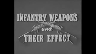 WW2 Infantry Weapons and Their Effects [upl. by Ynnatirb177]