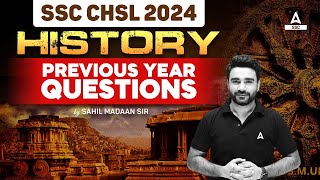 SSC CHSL 2024  SSC CHSL History Previous Year Questions  By Sahil Madaan Sir [upl. by Drarig]