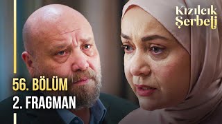 ​Kızılcık Şerbeti 56 Bölüm 2 Fragman  “Ben pes etmem ama ettiririm” [upl. by Nonnahsed]