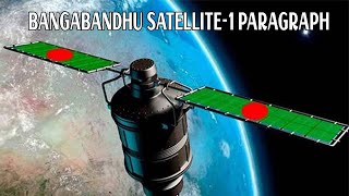 Bangabandhu Satellite 1 paragraph [upl. by Enylorac337]