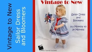 Pattern Tutorial Sailor Dress and Bloomers 03 month to 24 months [upl. by Tadeo]