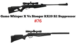 Gamo Whisper X Vs Stoeger Rx20 S2 Suppressor [upl. by Tomi]