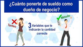 Cuánto ponerte de sueldo como dueño de negocio sin afectar tu negocio con fórmula y metodología [upl. by Anitak]